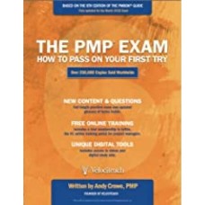 The PMP Exam: How to Pass on Your First Try by Andy Crowe