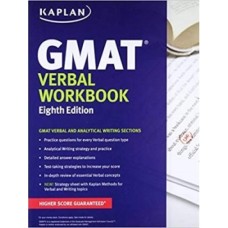 Kaplan GMAT Verbal Workbook 8th Edition Kaplan GMAT Verbal Workbook 8th Edition