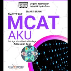Master The MCAT AKU (for Aga Khan Medical College) Master The MCAT AKU (for Aga Khan Medical College)