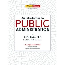 An Introduction to PUBLIC ADMINISTRATION by Jahangir World Times