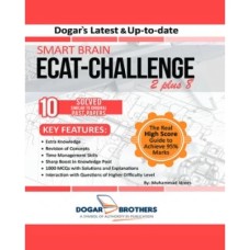 Smart Brain ECAT Challenge 2 plus 8 by Dogar Brother Smart Brain ECAT Challenge 2 plus 8 by Dogar Brother