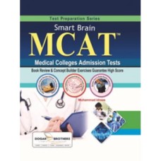 Smart Brain MCAT by Dogar Brothers Smart Brain MCAT by Dogar Brothers