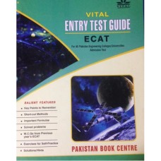 Vital ECAT Entry Test Guide Vital ECAT Entry Test Guide